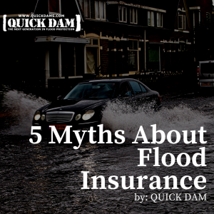 The 5 Myths of Flood Insurance