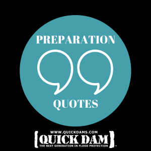Three Powerful Quotes About Preparation