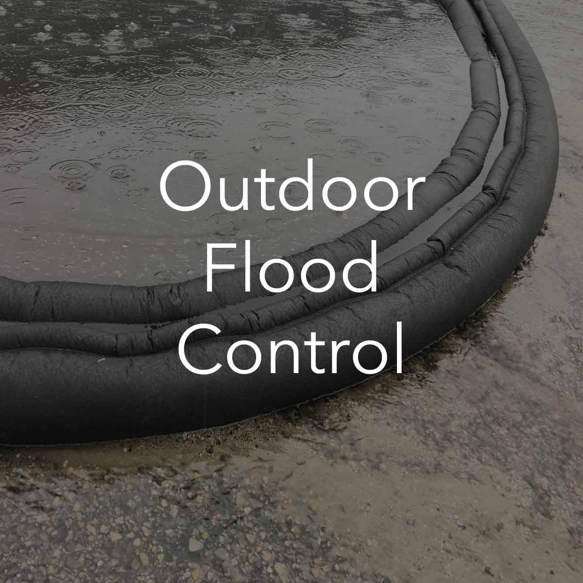 Outdoor Flood Control